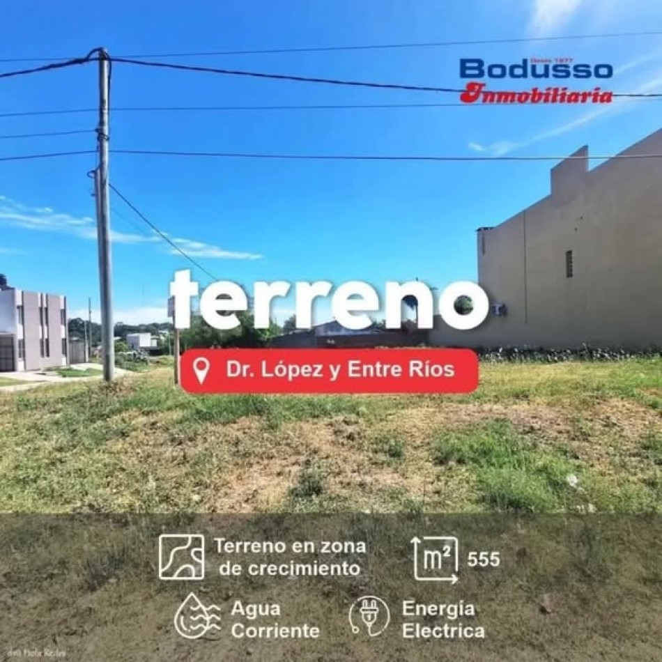 TERRENO, CALLE DR. LOPEZ Y ENTRE RIOS 