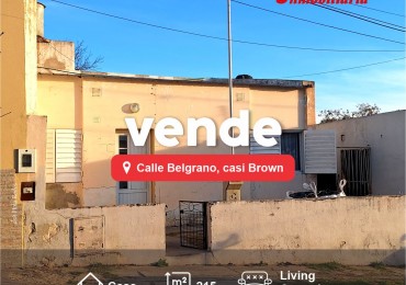 CASA EN VENTA, CALLE BELGRANO CASI BROWN